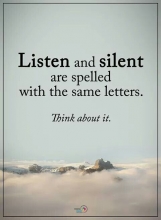 Listen and silent ...